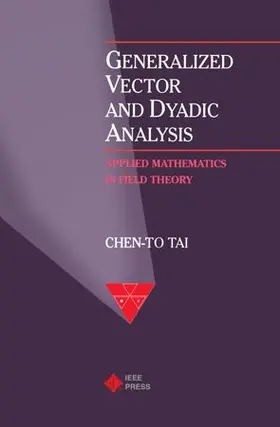  Generalized Vector and Dyadic Analysis | Buch |  Sack Fachmedien