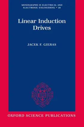 Gieras |  Linear Induction Drives | Buch |  Sack Fachmedien