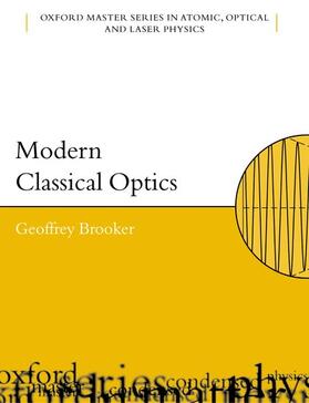 Brooker | Modern Classical Optics | Buch | 978-0-19-859965-4 | sack.de
