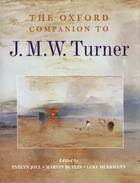 Joll / Butlin / Herrmann |  The Oxford Companion to J. M. W. Turner | Buch |  Sack Fachmedien
