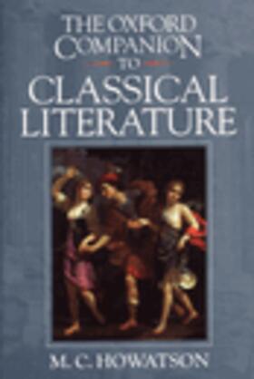 Howatson | The Oxford Companion to Classical Literature | Buch | 978-0-19-860081-7 | sack.de