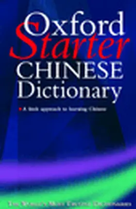 Yuan / Church |  The Oxford Starter Chinese Dictionary | Buch |  Sack Fachmedien