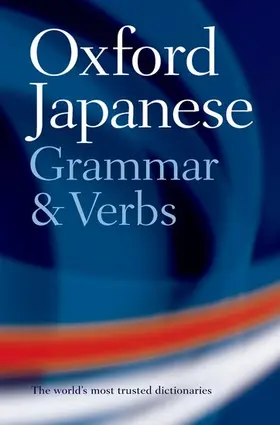 Bunt |  The Oxford Japanese Grammar and Verbs | Buch |  Sack Fachmedien