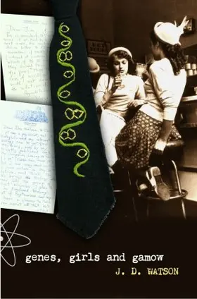 Watson |  Genes, Girls and Gamow | Buch |  Sack Fachmedien
