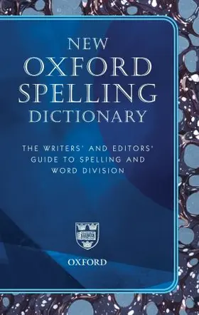  New Oxford Spelling Dictionary | Buch |  Sack Fachmedien