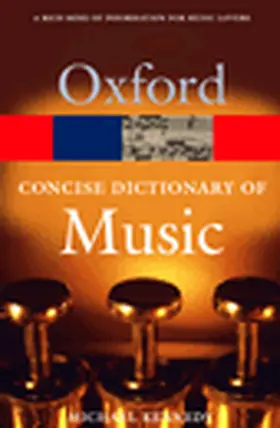 Kennedy |  Concise Oxford Dictionary of Music | Buch |  Sack Fachmedien