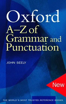 Seely |  Oxford A-Z of Grammar and Punctuation | Buch |  Sack Fachmedien