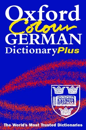 Morris / Sawers |  Oxford Colour German Dictionary Plus | Buch |  Sack Fachmedien