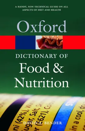 Bender |  A Dictionary of Food and Nutrition | Buch |  Sack Fachmedien
