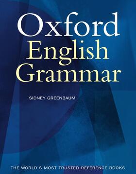 Greenbaum |  The Oxford English Grammar | Buch |  Sack Fachmedien