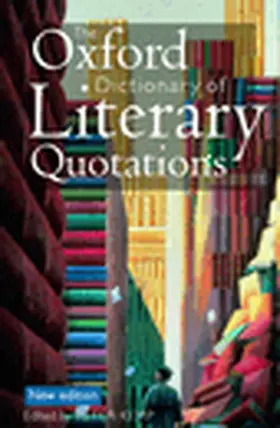 Kemp |  The Oxford Dictionary of Literary Quotations | Buch |  Sack Fachmedien