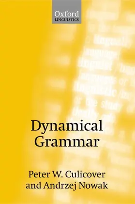 Culicover / Nowak |  Dynamical Grammar | Buch |  Sack Fachmedien