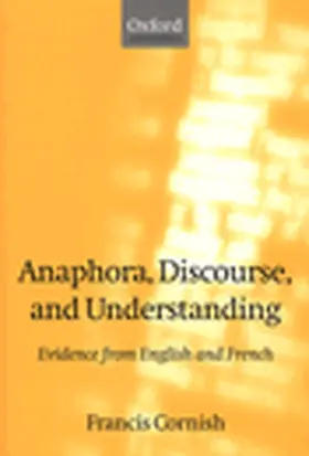 Cornish |  Anaphora, Discourse, and Understanding | Buch |  Sack Fachmedien