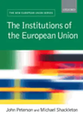 Peterson / Shackleton |  The Institutions of the European Union | Buch |  Sack Fachmedien