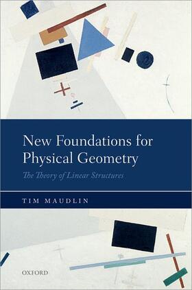 Maudlin | NEW FOUNDATIONS FOR PHYSICAL G | Buch | 978-0-19-870130-9 | sack.de
