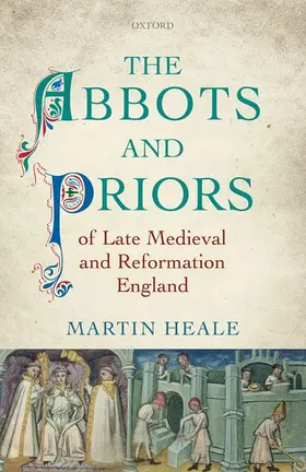 Heale |  ABBOT IN LATE MEDIEVAL ENGLAND C | Buch |  Sack Fachmedien