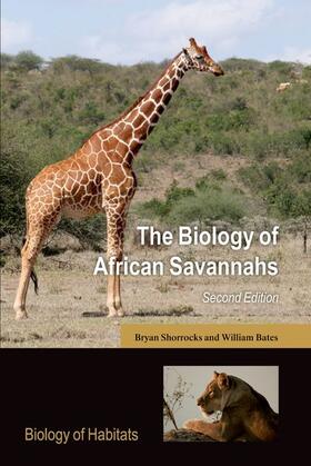 Shorrocks / Bates | The Biology of African Savannahs | Buch | 978-0-19-870270-2 | sack.de
