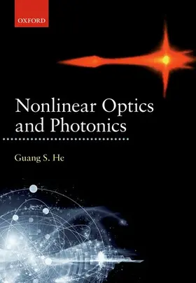 He |  Nonlinear Optics and Photonics | Buch |  Sack Fachmedien