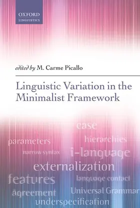 Picallo |  Linguistic Variation in the Minimalist Framework | Buch |  Sack Fachmedien