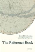 Hawthorne / Manley |  The Reference Book | Buch |  Sack Fachmedien