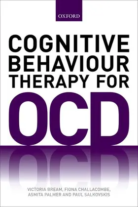 Al / Bream / Challacombe |  COGNITIVE BEHAVIOUR THERAPY FOR OCD P | Buch |  Sack Fachmedien