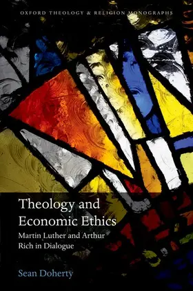 Doherty |  Theology and Economic Ethics | Buch |  Sack Fachmedien