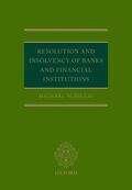Schillig |  Resolution and Insolvency of Banks and Financial Institutions | Buch |  Sack Fachmedien