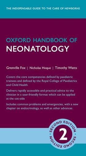 Fox / Hoque / Watts | Oxford Handbook of Neonatology | Loseblattwerk | sack.de