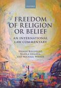 Bielefeldt / Ghanea / Wiener |  Freedom of Religion or Belief | Buch |  Sack Fachmedien