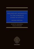 Broberg / Fenger |  Preliminary References to the European Court of Justice | Buch |  Sack Fachmedien