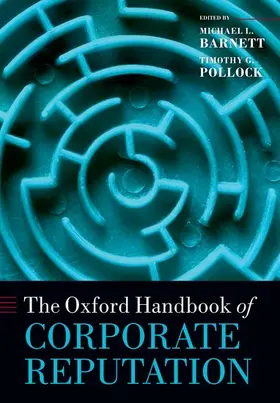 Barnett / Pollock |  The Oxford Handbook of Corporate Reputation | Buch |  Sack Fachmedien