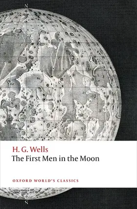 Wells / James |  The First Men in the Moon | Buch |  Sack Fachmedien