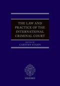 Stahn |  The Law and Practice of the International Criminal Court | Buch |  Sack Fachmedien
