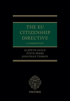 Guild / Peers / Tomkin |  The Eu Citizenship Directive: A Commentary | Buch |  Sack Fachmedien