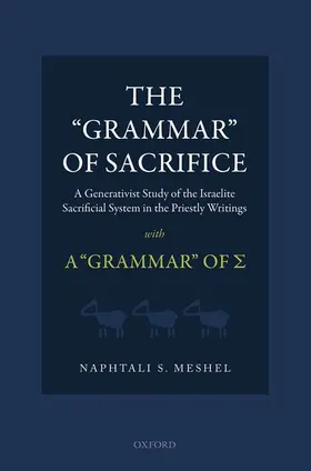 Meshel |  "Grammar" of Sacrifice | Buch |  Sack Fachmedien