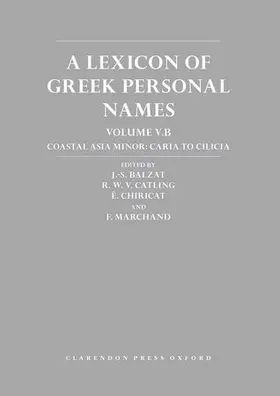 Corsten / Balzat / Catling |  A Lexicon of Greek Personal Names | Buch |  Sack Fachmedien