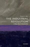 Allen |  The Industrial Revolution: A Very Short Introduction | Buch |  Sack Fachmedien