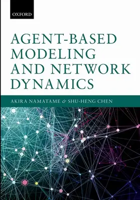 Namatame / Chen |  AGENT-BASED MODELING & NETWORK DYNAM C | Buch |  Sack Fachmedien