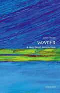 Finney |  Water: A Very Short Introduction | Buch |  Sack Fachmedien