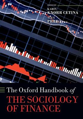 Knorr Cetina / Preda | The Oxford Handbook of the Sociology of Finance | Buch | 978-0-19-870877-3 | sack.de