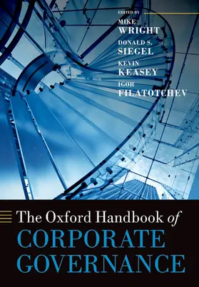 Wright / Siegel / Keasey |  The Oxford Handbook of Corporate Governance | Buch |  Sack Fachmedien