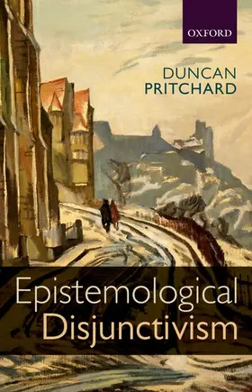 Pritchard |  Epistemological Disjunctivism | Buch |  Sack Fachmedien