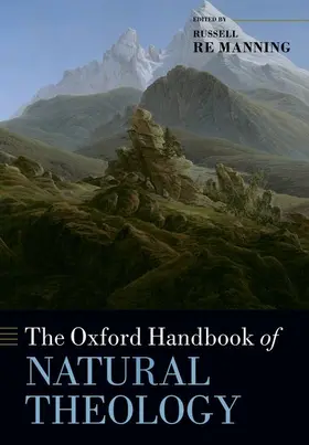 Re Manning |  The Oxford Handbook of Natural Theology | Buch |  Sack Fachmedien