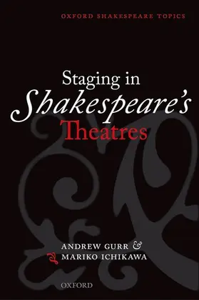  Staging in Shakespeare's Theatres | Buch |  Sack Fachmedien