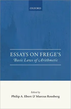 Ebert / Rossberg |  Essays on Frege's Foundations of Arithmetic | Buch |  Sack Fachmedien
