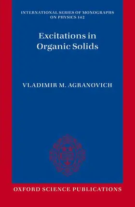 Agranovich |  EXCITATIONS IN ORGANIC SOLIDS ISMP P | Buch |  Sack Fachmedien