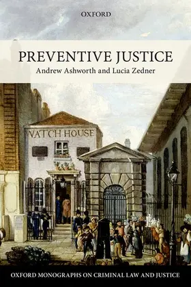 Ashworth / Zedner |  Preventive Justice | Buch |  Sack Fachmedien