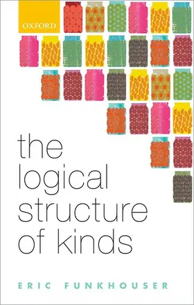 Funkhouser |  The Logical Structure of Kinds | Buch |  Sack Fachmedien