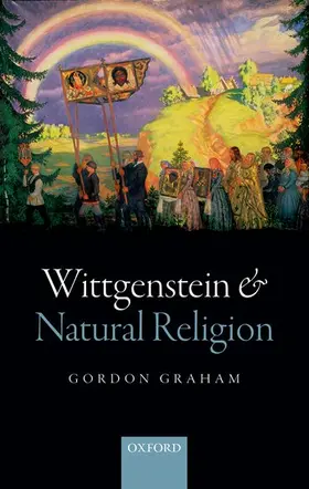 Graham |  WITTGENSTEIN & NATURAL RELIGION C | Buch |  Sack Fachmedien