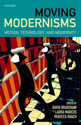 Al / Bradshaw / Marcus |  MOVING MODERNISMS C | Buch |  Sack Fachmedien